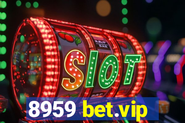 8959 bet.vip
